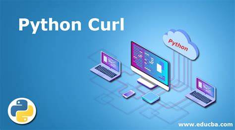 pythoncurl模块curl转python